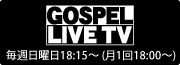 GOSPEL LIVE TV